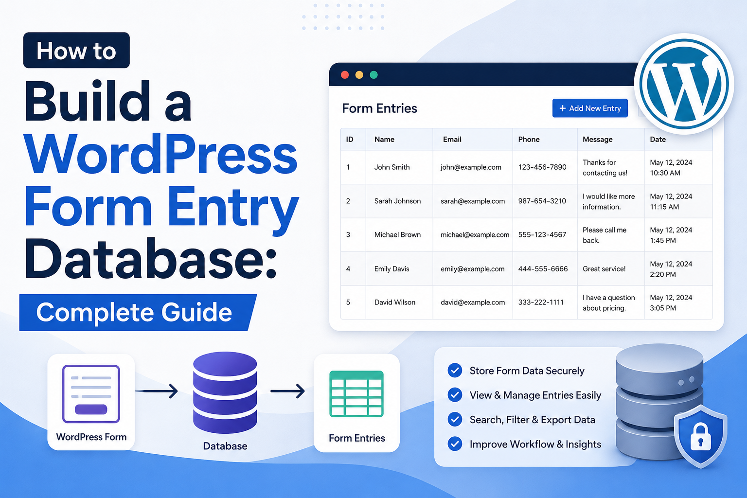 How to Build a WordPress Form Entry Database: Complete Guide