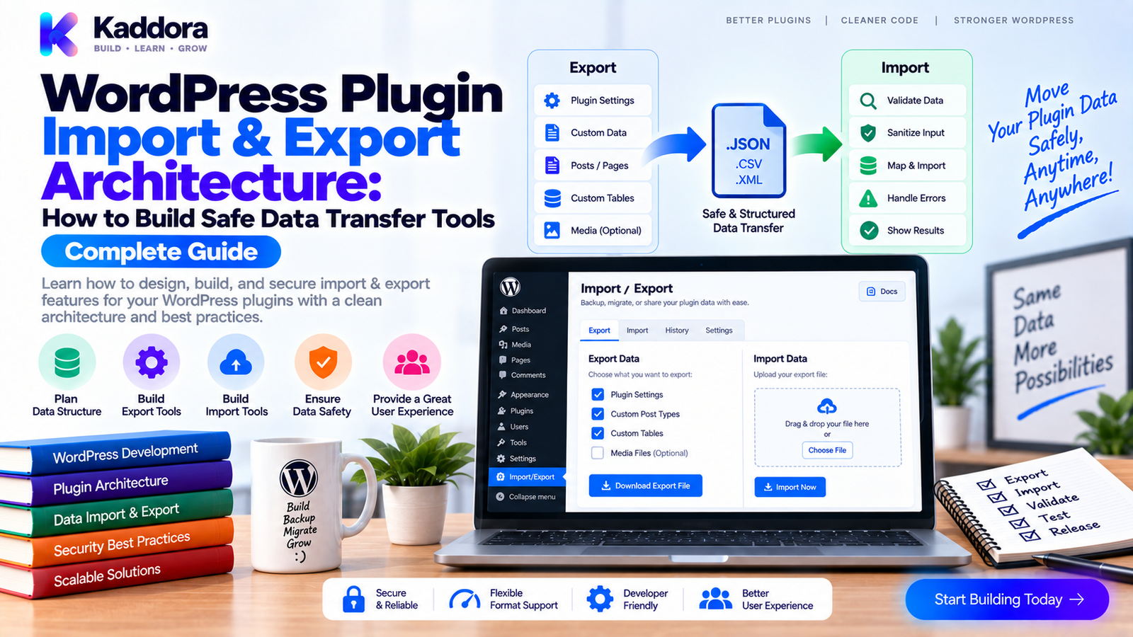 WordPress Plugin Import & Export Architecture: How to Build Safe Data Transfer Tools